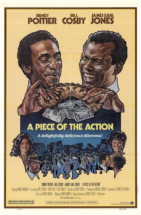 A Piece of the Action (1977) Home. 46 of 51. A Piece of the Action (1977) James Earl Jones, Bill Cosby, Sidney Poitier, Denise Nicholas, and Tracy Reed in A Piece of the Action (1977)